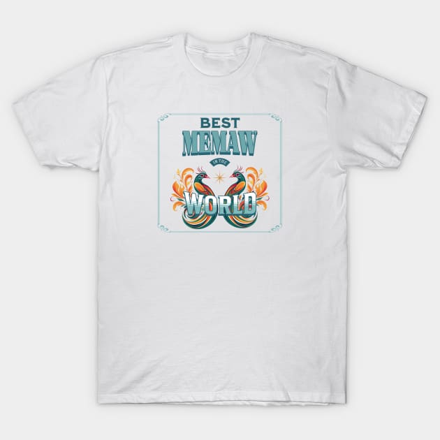 Best MeMaw in the World T-Shirt by Oaktree Studios